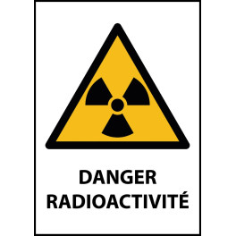 Panneau de Danger "Radioactivité" Vinyle A5