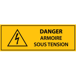 panneau rectangulaire " Danger armoire sous tension " - Vinyle autocollant