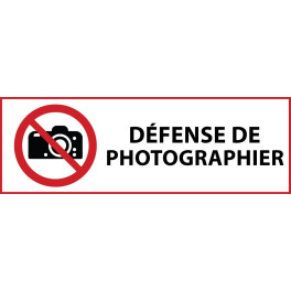 Panneau d'Interdiction "Interdiction de photographier" Vinyle souple 297x105mm