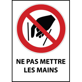 Panneau d'Interdiction "Ne pas mettre les mains" Vinyle souple A5