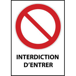 Panneau d'Interdiction "Interdiction d'entrer" Vinyle souple A5