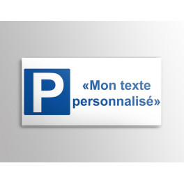 Panneau Parking personnalisé 200*500mm pré-percé