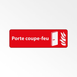 Panneau Signalétique "Porte coupe-feu"