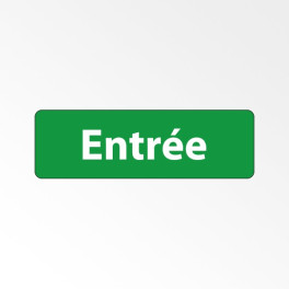 Panneau Signalétique "Entrée"