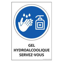 Panneau Gel hydroalcoolique servez-vous