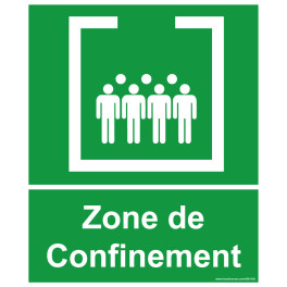 Panneau et autocollant Zone de confinement avec texte