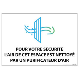 panneau Pour votre sécurité, l'air de cet espace est nettoyé par un purificateur d'air - 150 x 210 mm