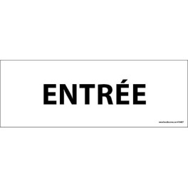 Plaque de Porte " ENTREE" fond blanc