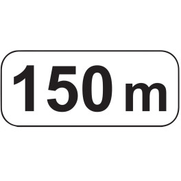 Panonceaux d'étendue "150 m"