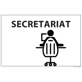 Signalétique information "SECRETARIAT + symbole" fond blanc 300 x 200 mm